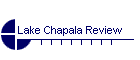 Lake Chapala Review